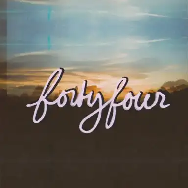 Forty Four