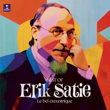 Erik Satie - Le bel excentrique