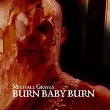 Burn Baby Burn