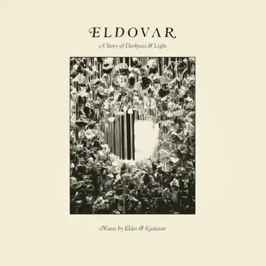 ELDOVAR: A Story of Darkness & Light