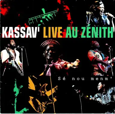 Kassav' live au Zenith (Sé nou menm')