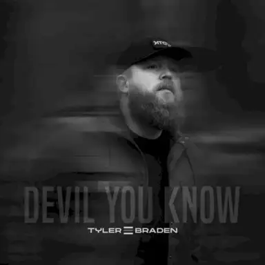 DEVIL YOU KNOW