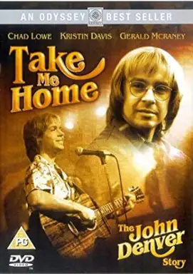 Take Me Home: The John Denver Story