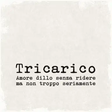 Amore dillo senza ridere ma non troppo seriamente