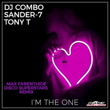 I’m the One (Max Farenthide & Disco Superstars remix)