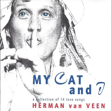 My Cat and I: A Collection of 14 Love Songs