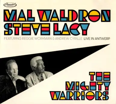 The Mighty Warriors: Live in Antwerp