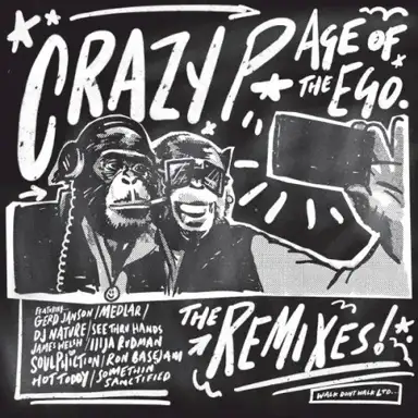 Age of the Ego: The Remixes