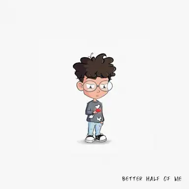 Better Half Of Me