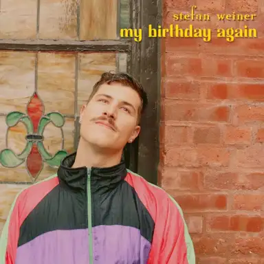 My Birthday Again