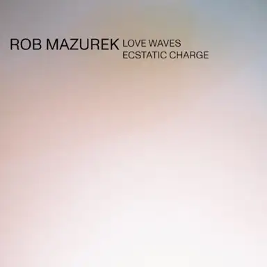 Love Waves Ecstatic Charge