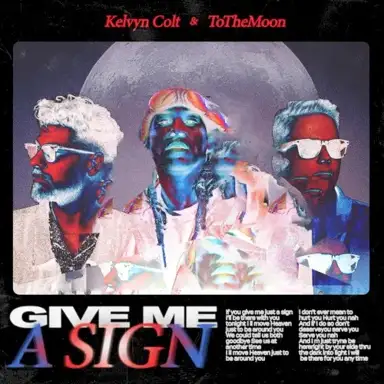 Give Me a Sign