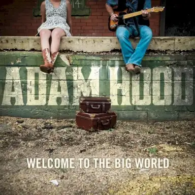 Welcome to the Big World