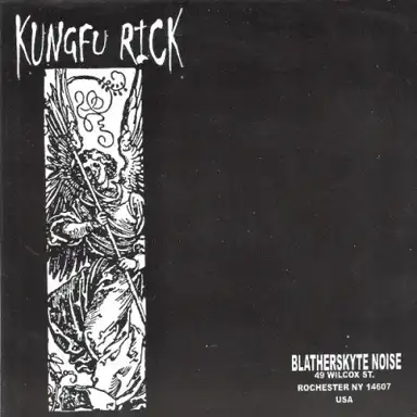 Kungfu Rick / Eat What You Kill