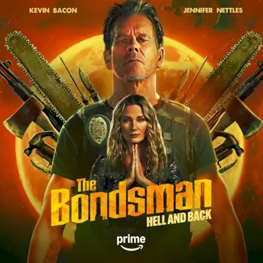 The Bondsman: Hell And Back