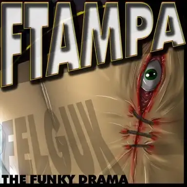 The Funky Drama (FTampa mix)