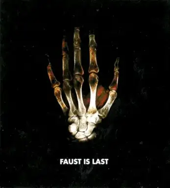 Faust Is Last