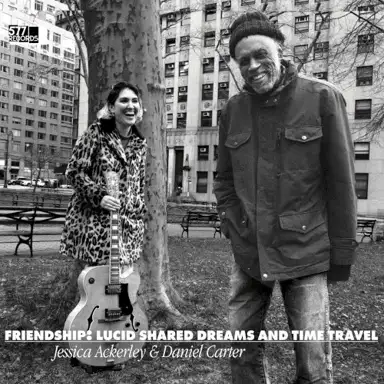 Friendship: Lucid Shared Dreams and Time Travel