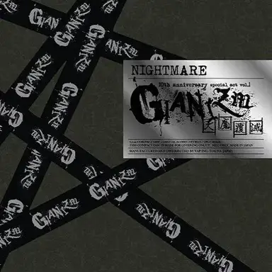 NIGHTMARE 10th anniversary special act vol.1 GIANIZM~天魔覆滅~