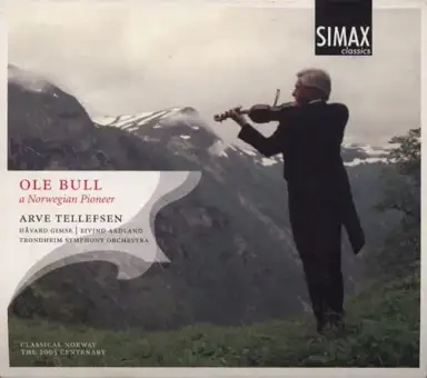 Ole Bull: A Norwegian Pioneer