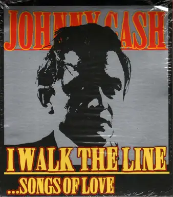 I Walk the Line… Songs of Love
