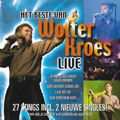 Het beste van Wolter Kroes live