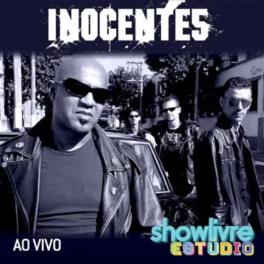 Inocentes no Estúdio Showlivre