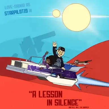 a lesson in silence