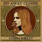 Go Away Closer