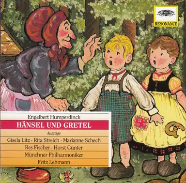 Hänsel und Gretel: Auszüge