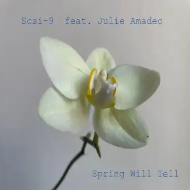 Spring Will Tell