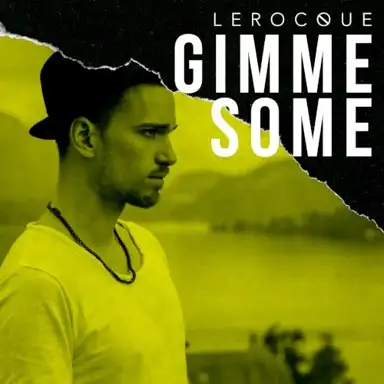 Gimme Some