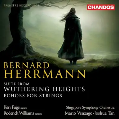 Herrmann: Suite from “Wuthering Heights”: IV. On the moors, on the moors