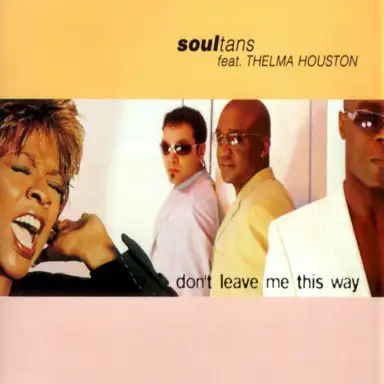 Don’t Leave Me This Way