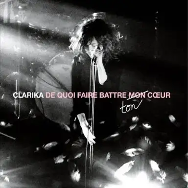 De quoi faire battre ton cœur