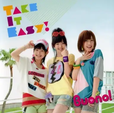 Take It Easy!