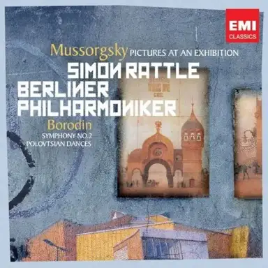 Mussorgsky: Bilder einer Ausstellung / Borodin: Sinfonie Nr. 2 / Polowetzer Tänze