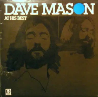 Dave Mason at His Best