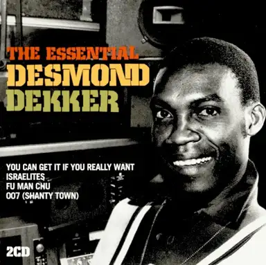 The Essential Desmond Dekker