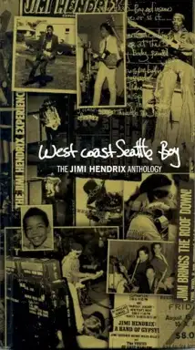 West Coast Seattle Boy: The Jimi Hendrix Anthology