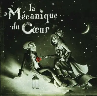 La Mécanique du cœur
