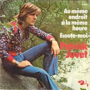Au même endroit, à la même heure / Écoute-moi