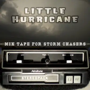 Mixtape for Storm Chasers