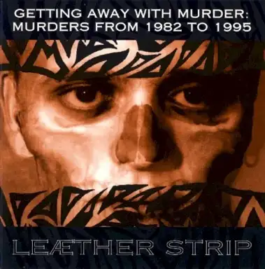 Getting Away With Murder: Murders From 1982 to 1995