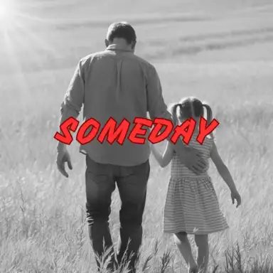 Someday