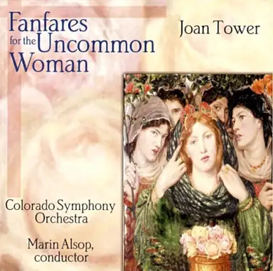 Fanfares for the Uncommon Woman