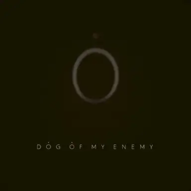 Dog of My Enemy