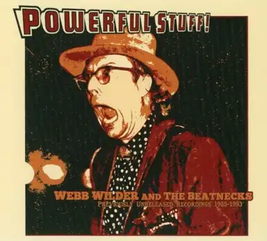 Powerful Stuff: Previously Unreleased Recordings 1985 - 1993