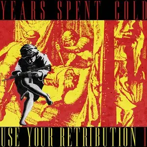 Use Your Retribution I