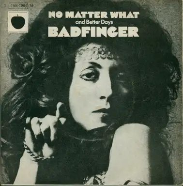 No Matter What / Better Days